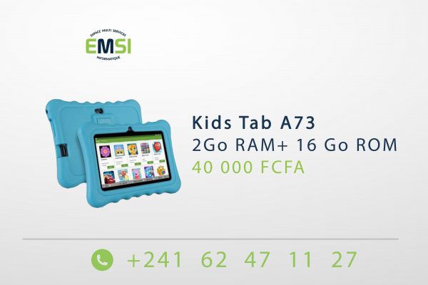 Kids Tab A73 2Go RAM+ 16 Go ROM Cadeau inclu dans l’emballage